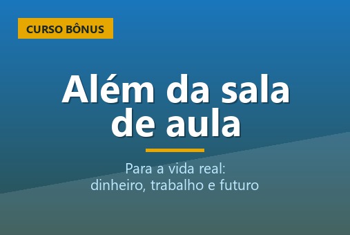 Além da sala de aula